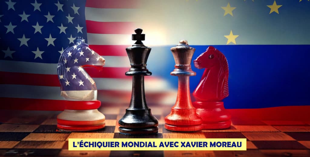 Comprendre la géopolitique avec l'Échiquier mondial de Xavier MOREAU