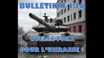Bulletin n° 136 de Veille stratégique : quelle paix pour l’Ukraine ?