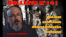 Bulletin n° 141 de Veille stratégique : Koupiansk, Konstantinovka et Pokrovsk
